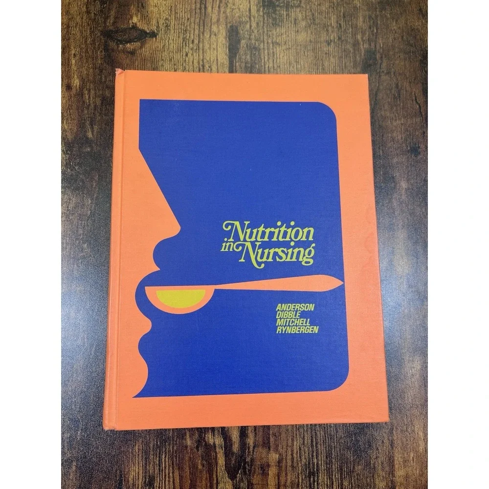 Nutrition in Nursing by Linnea‎ Anderson  Hardcover 1972